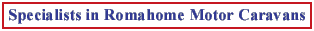 Specialists in Romahome Motor Caravans
